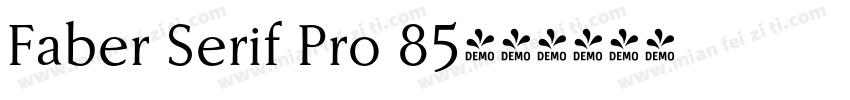 Faber Serif Pro 85字体转换